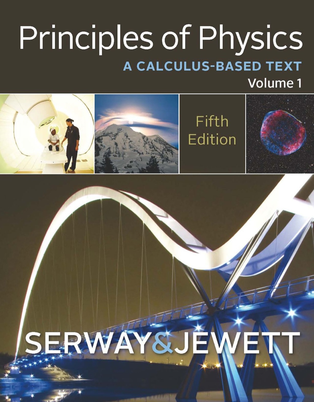 Principles of Physics: A Calculus-Based Text, Volume 1 5th Edition