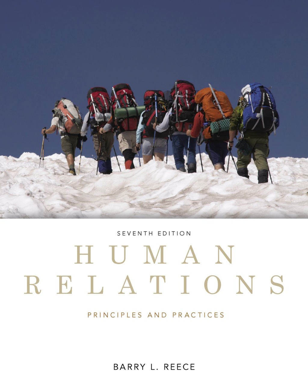 Human Relations: Principles and Practices 7th Edition