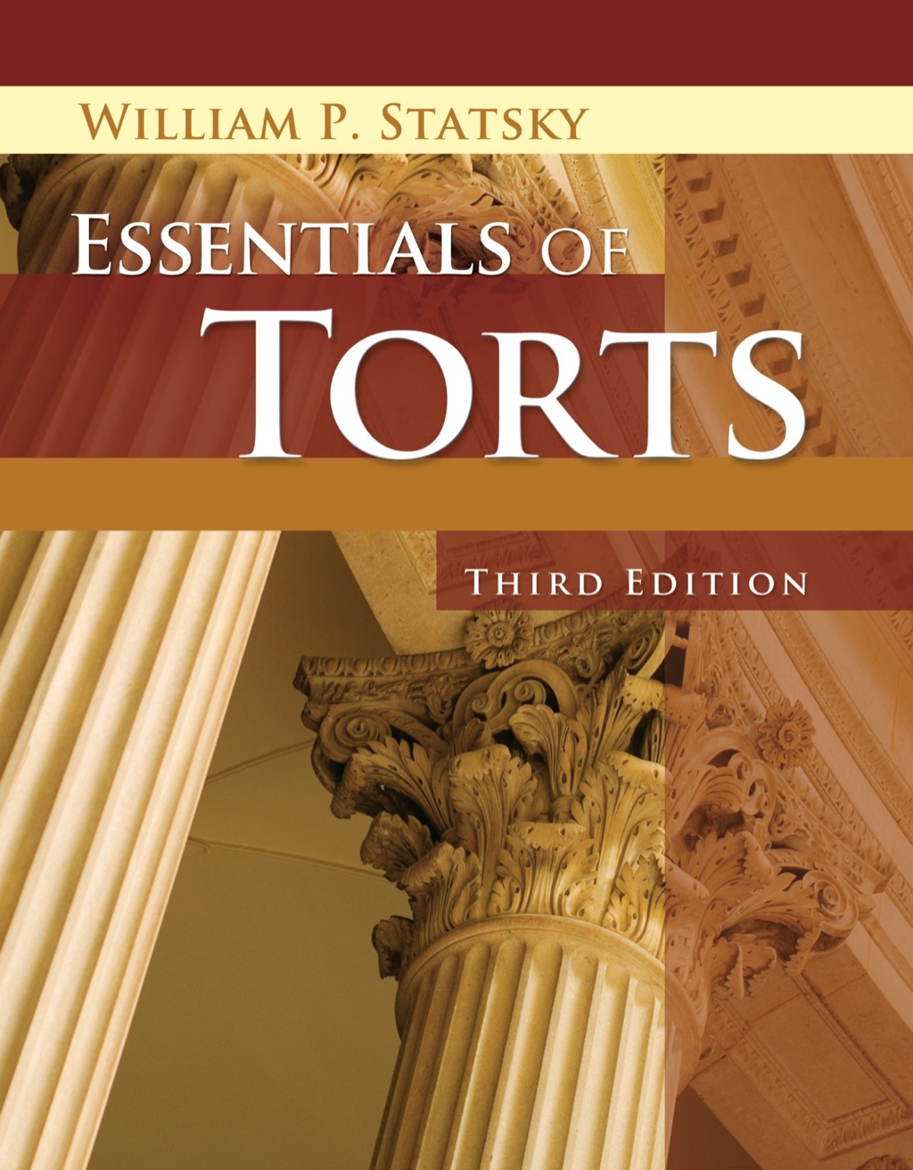 Essentials of Torts 3rd Edition