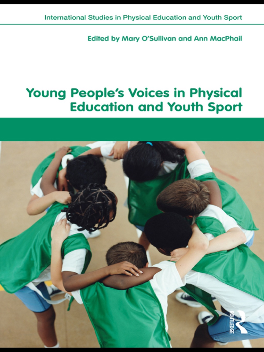 Young People's Voices in Physical Education and Youth Sport 1st Edition
