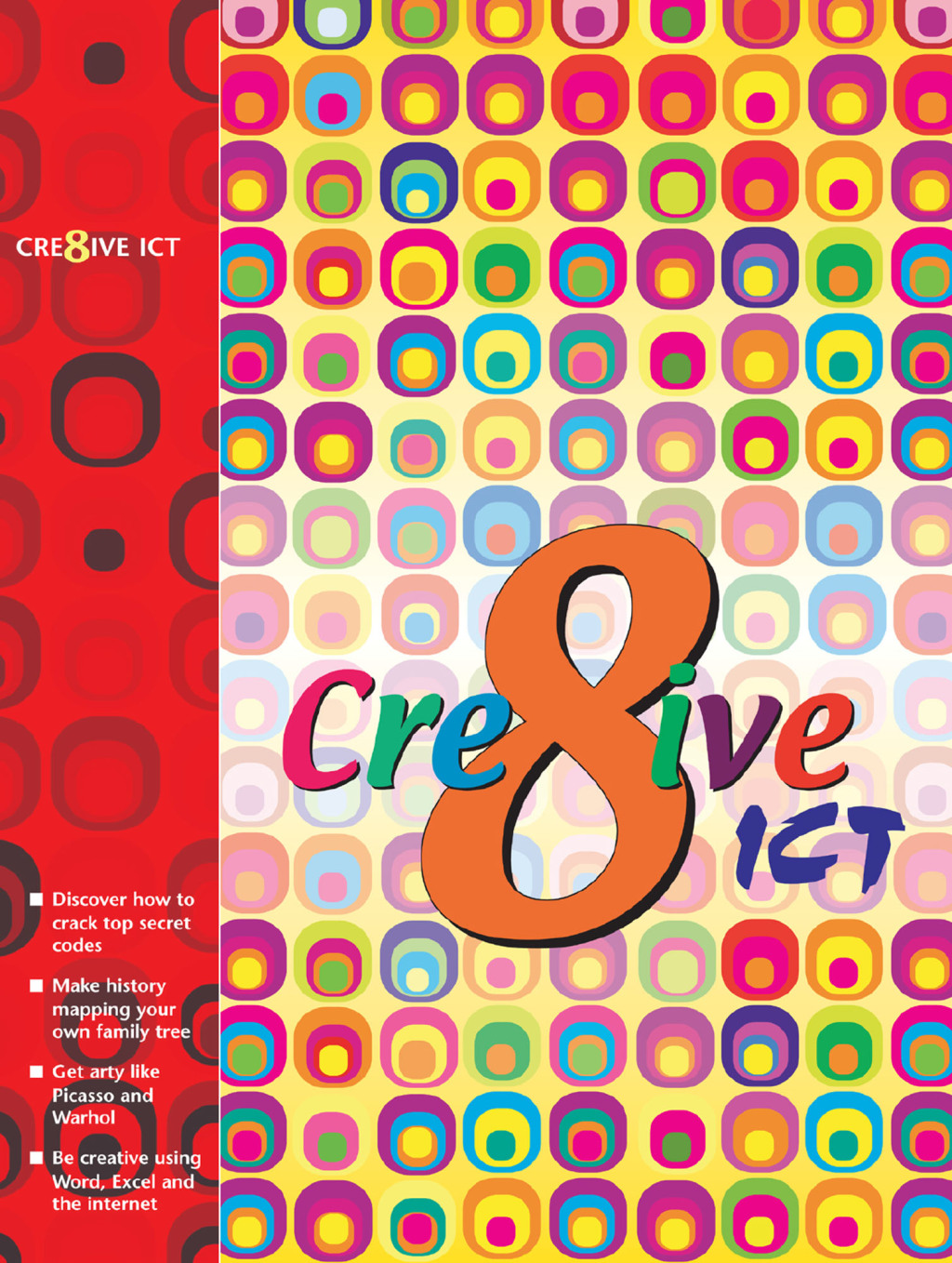 Creative ICT 1st Edition