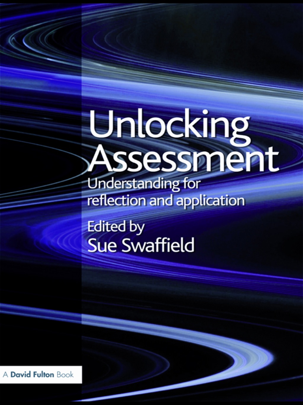 Unlocking Assessment Understanding for Reflection and Application 1st Edition