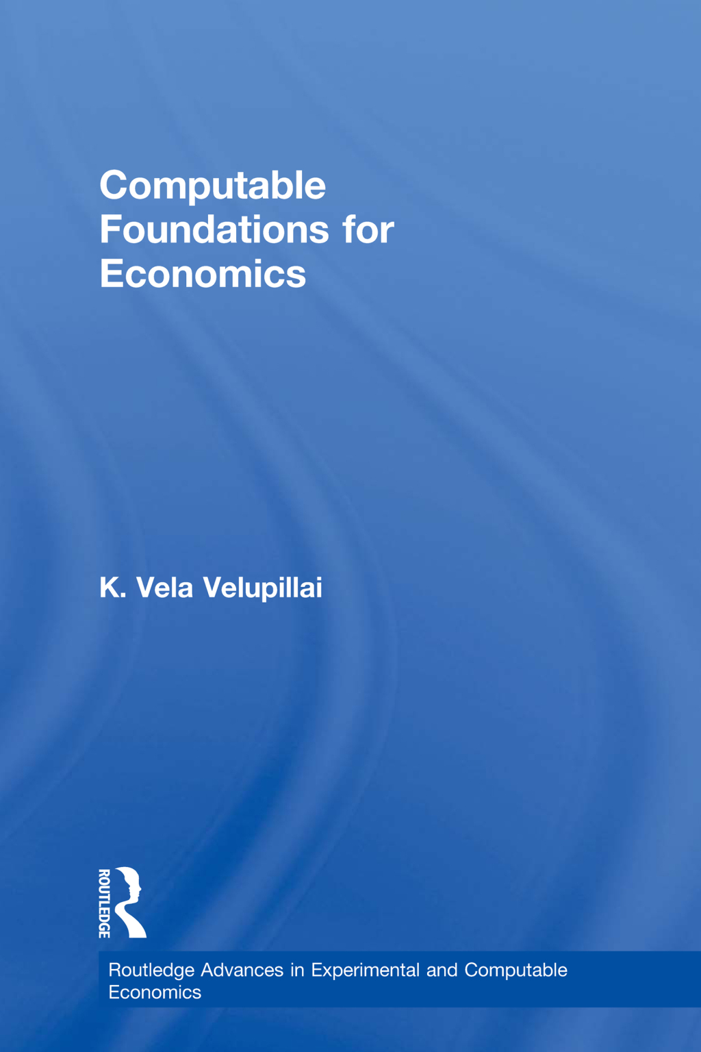 Computable Foundations for Economics 1st Edition