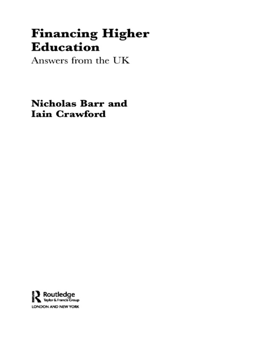 Financing Higher Education Answers from the UK 1st Edition