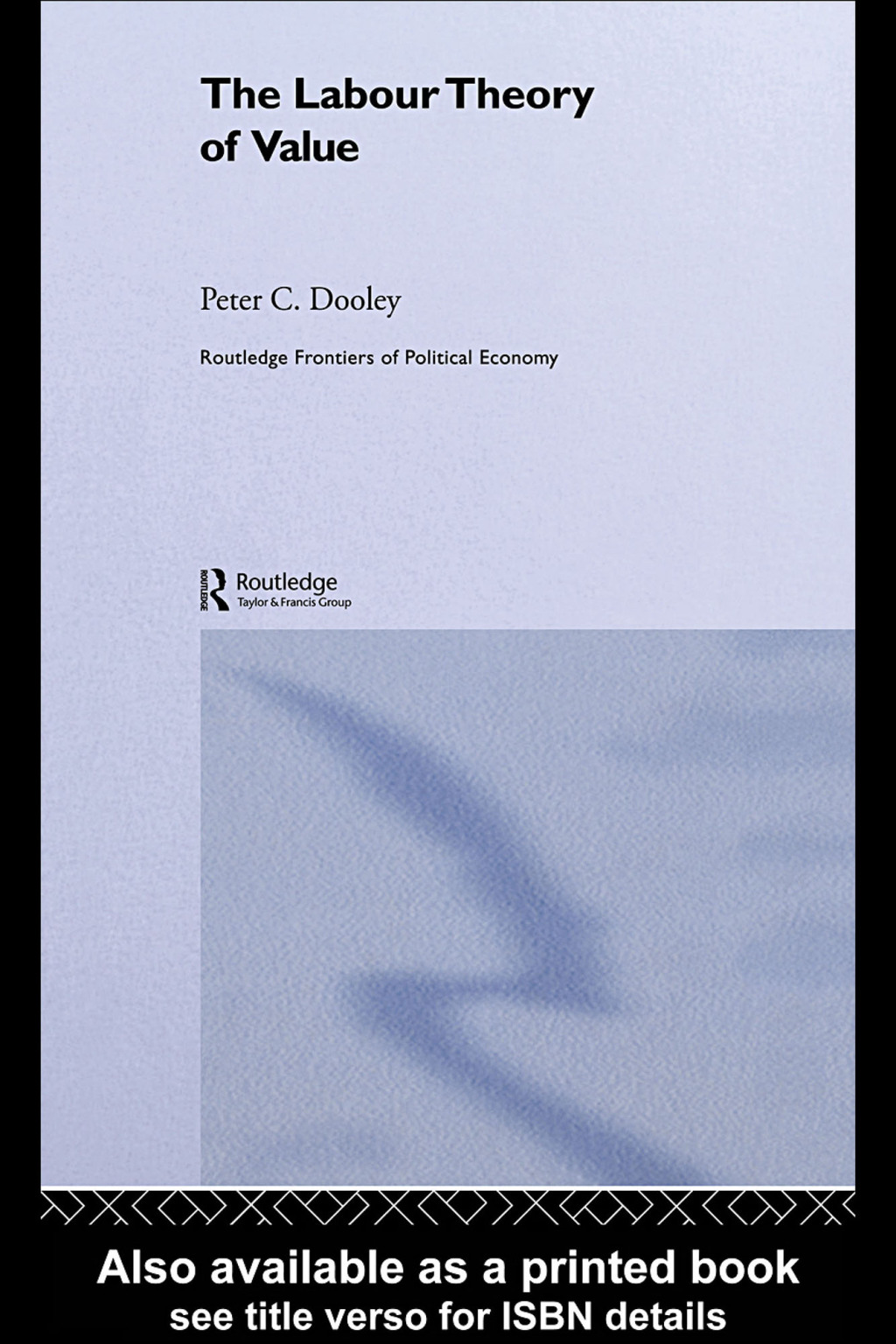 The Labour Theory of Value 1st Edition