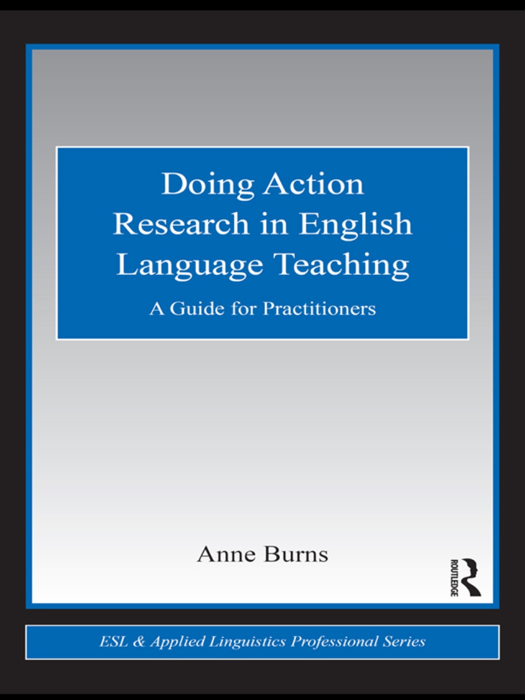 Doing Action Research in English Language Teaching A Guide for Practitioners 1st Edition