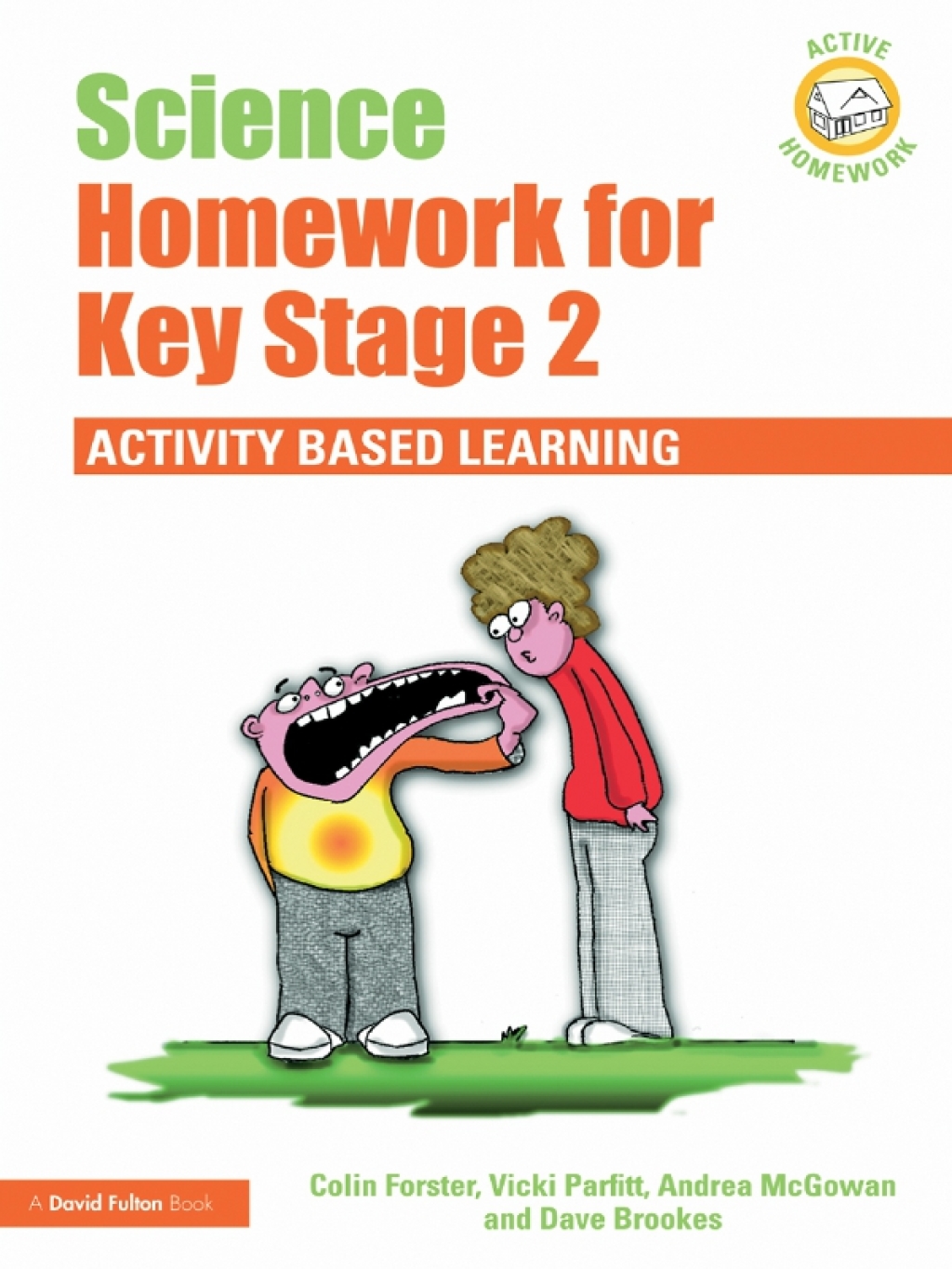 Science Homework for Key Stage 2 Activity-based Learning 1st Edition