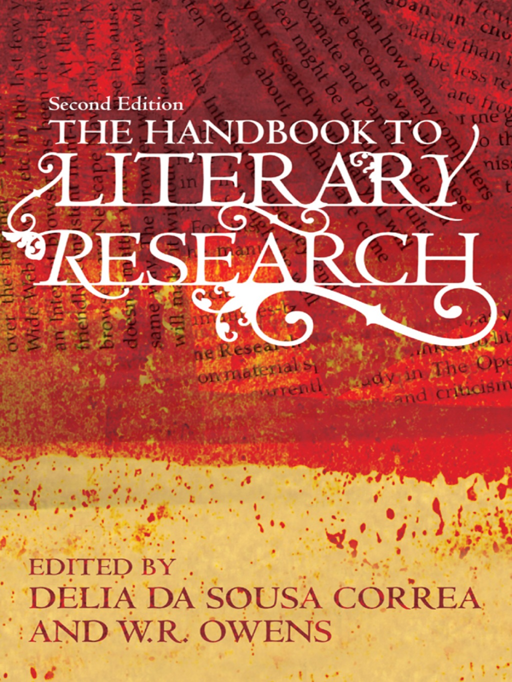 The Handbook to Literary Research 2nd Edition