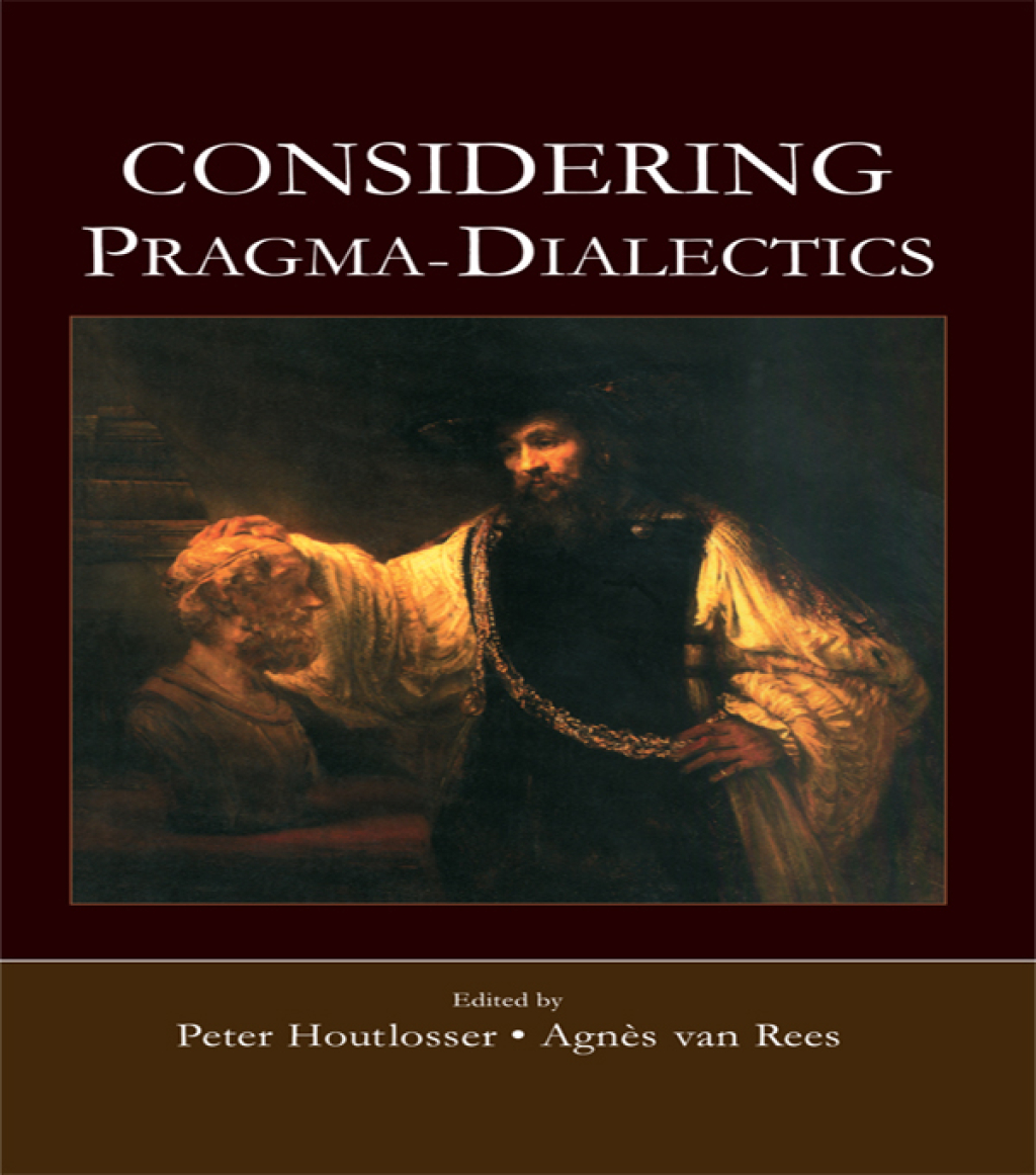 Considering Pragma-Dialectics 1st Edition