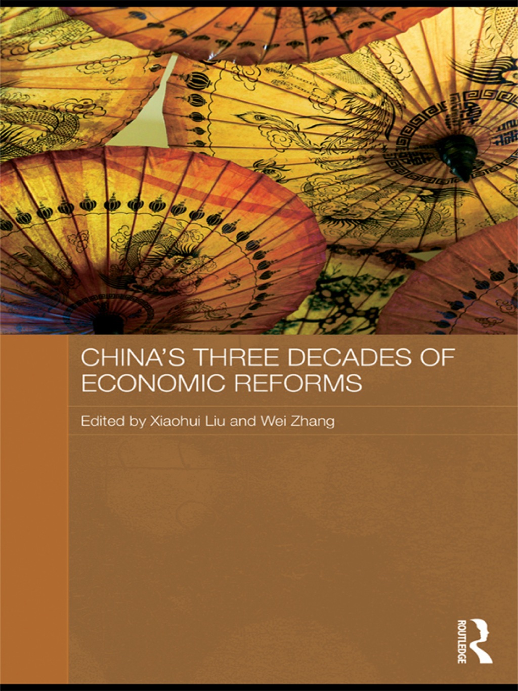 China's Three Decades of Economic Reforms 1st Edition