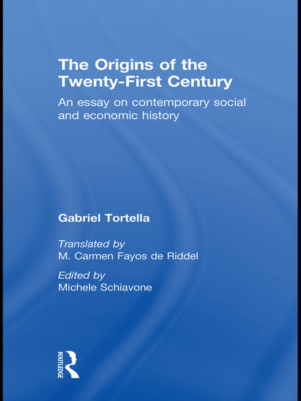 The Origins of the Twenty First Century 1st Edition