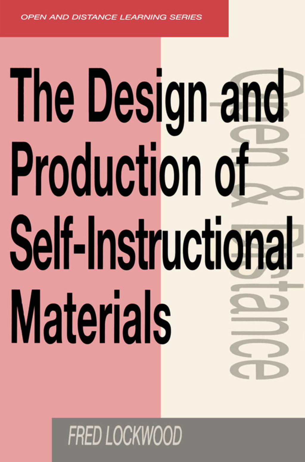 The Design and Production of Self-instructional Materials 1st Edition