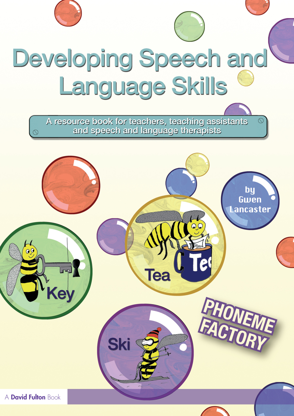 Developing Speech and Language Skills Phoneme Factory 1st Edition
