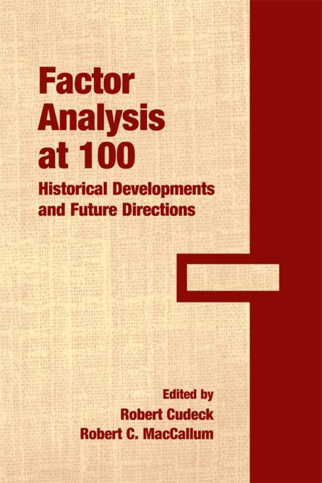 Factor Analysis at 100 Historical Developments and Future Directions 1st Edition