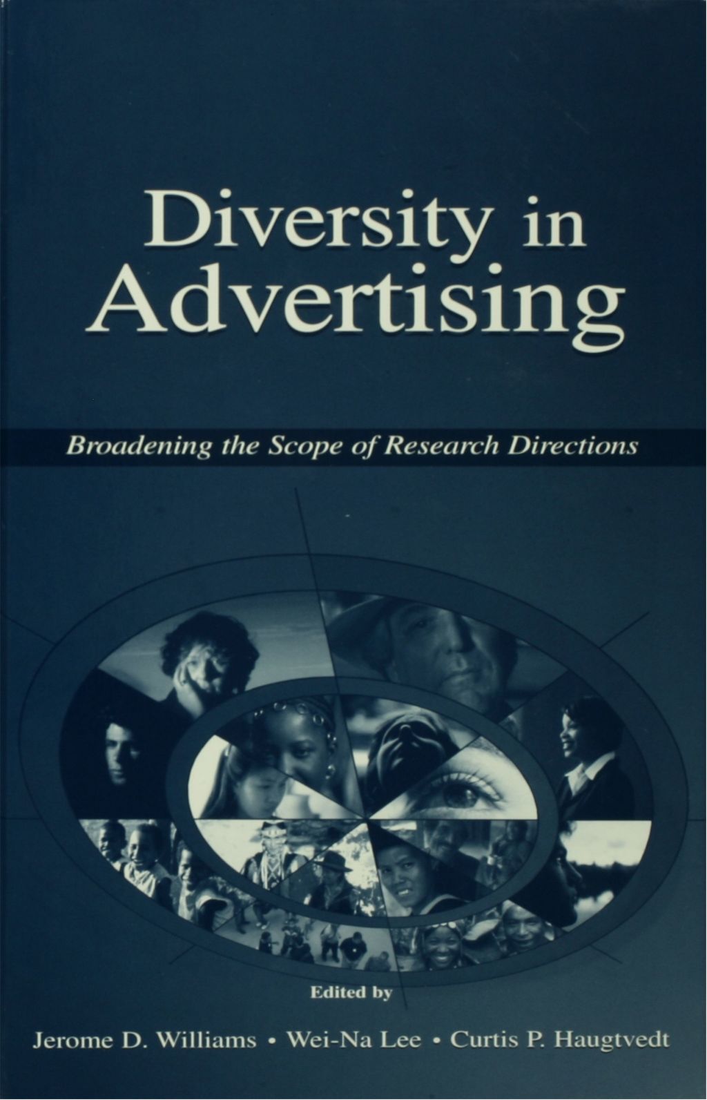 Diversity in Advertising Broadening the Scope of Research Directions 1st Edition