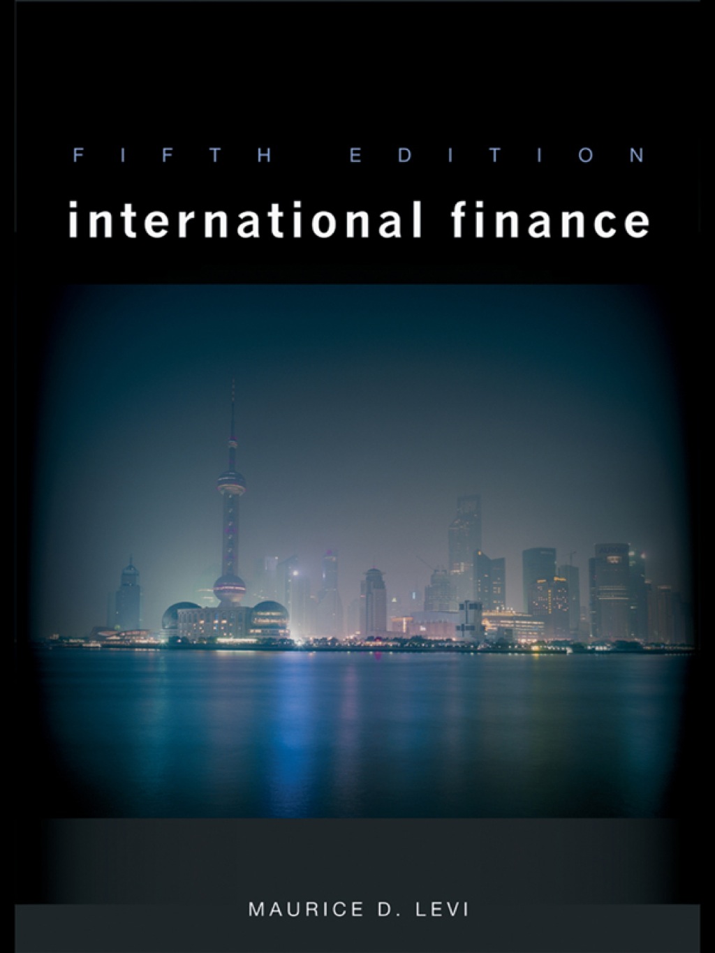 International Finance 1st Edition