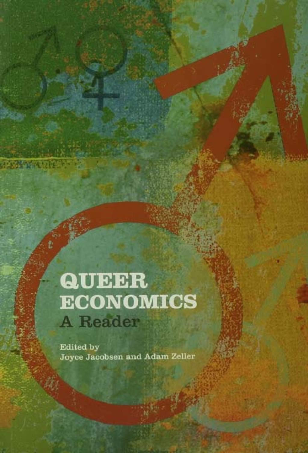 Queer Economics A Reader 1st Edition