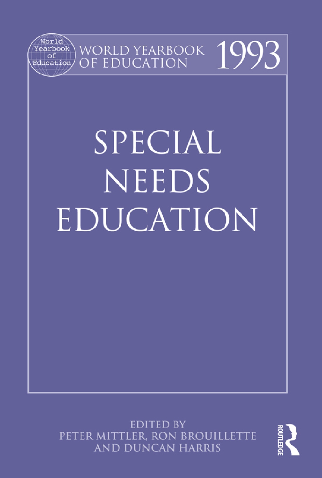 World Yearbook of Education 1993 Special Needs Education 1st Edition