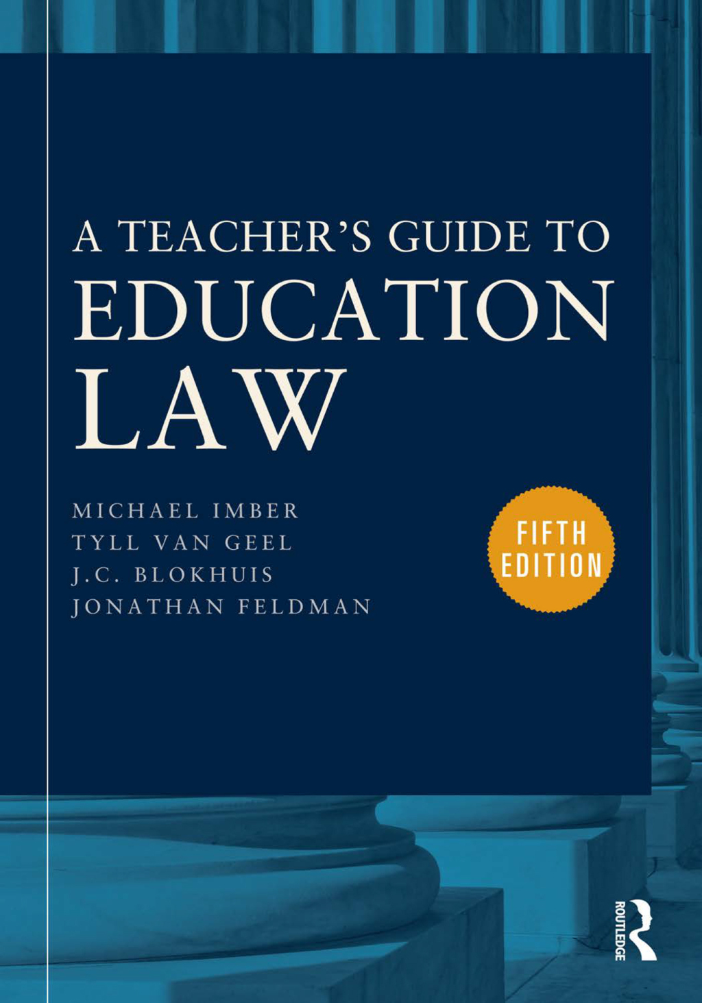 A Teacher's Guide to Education Law 5th Edition