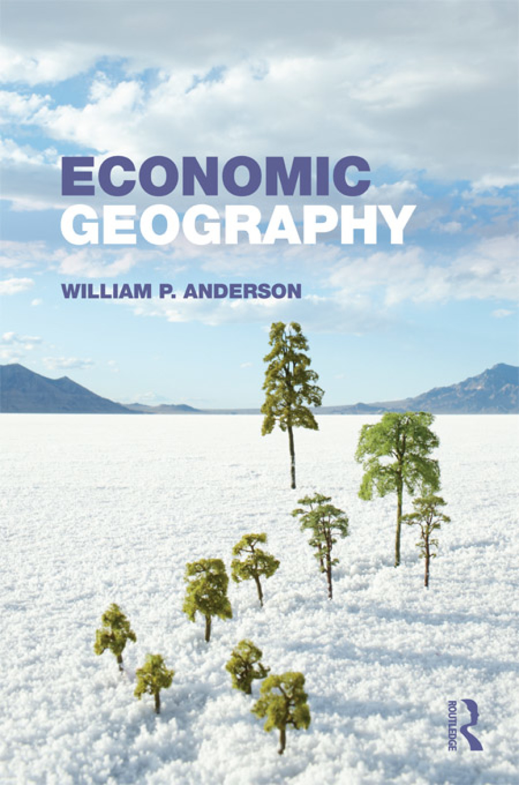Economic Geography 1st Edition