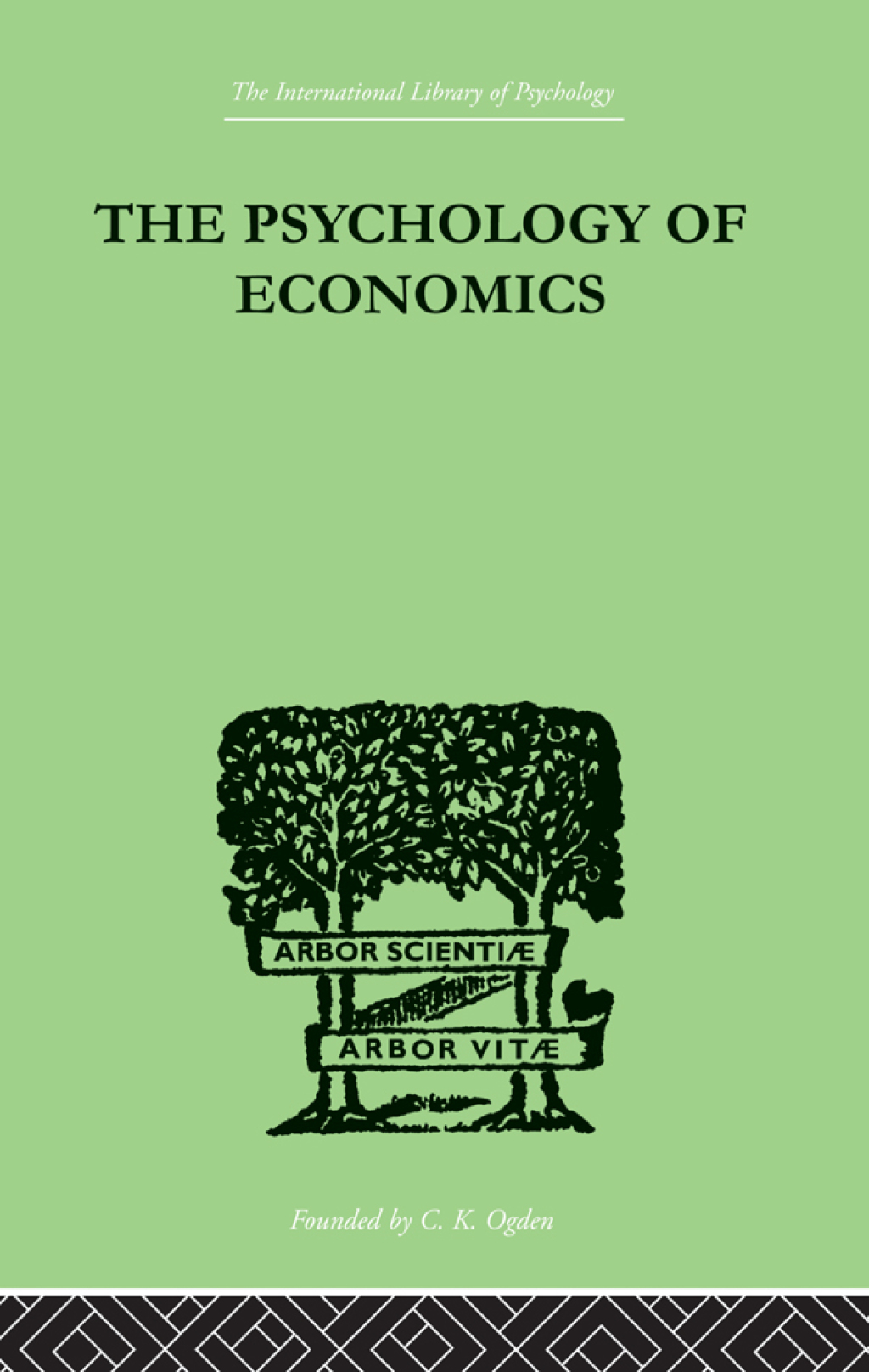The Psychology Of Economics 1st Edition