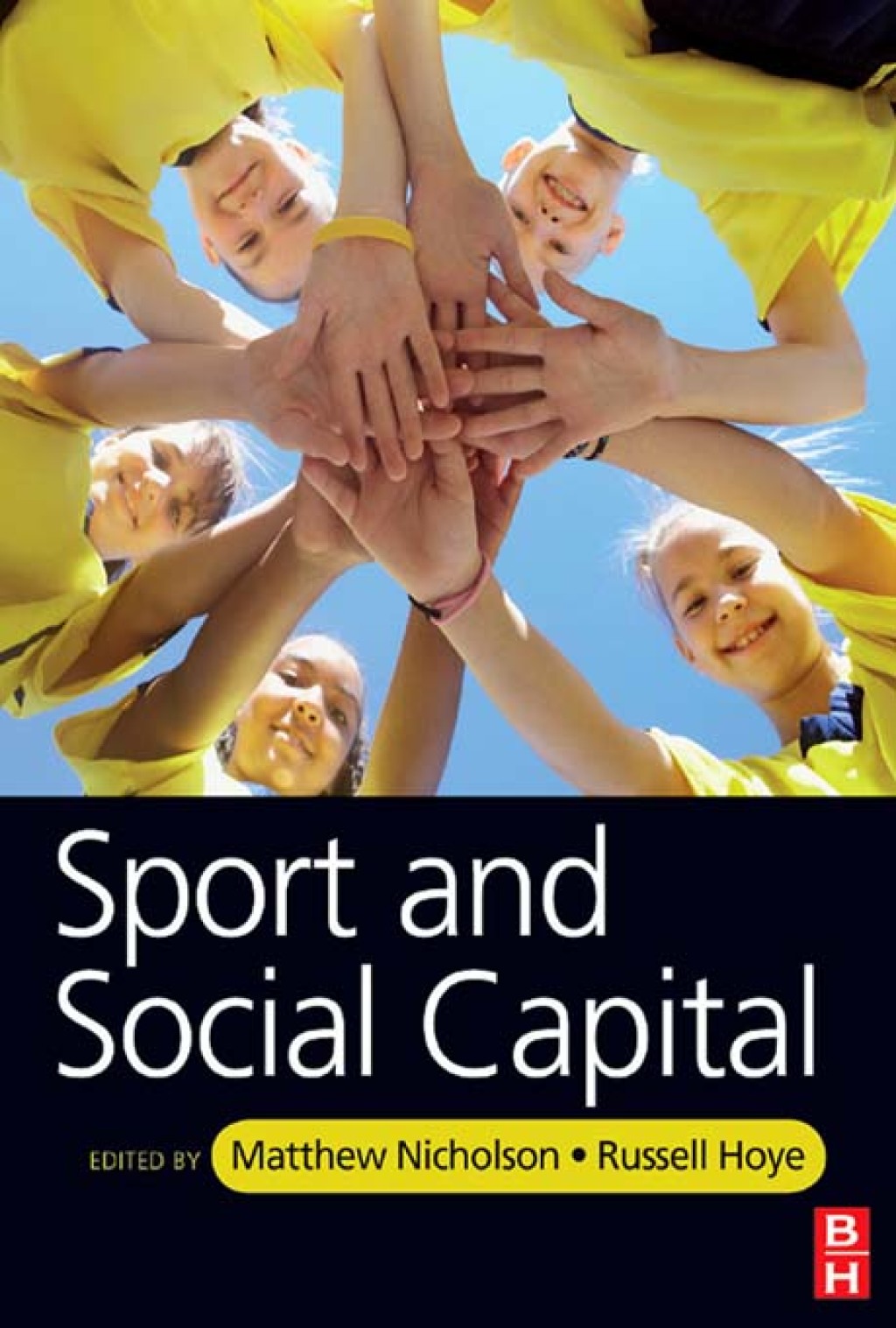 Sport and Social Capital 1st Edition