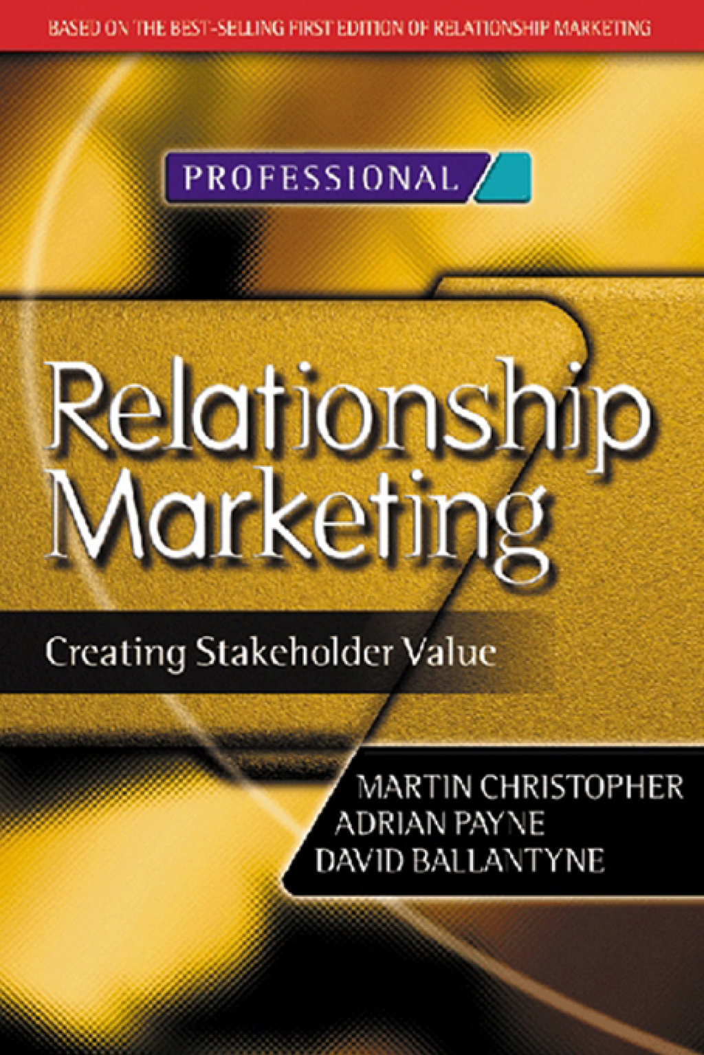 Relationship Marketing 1st Edition
