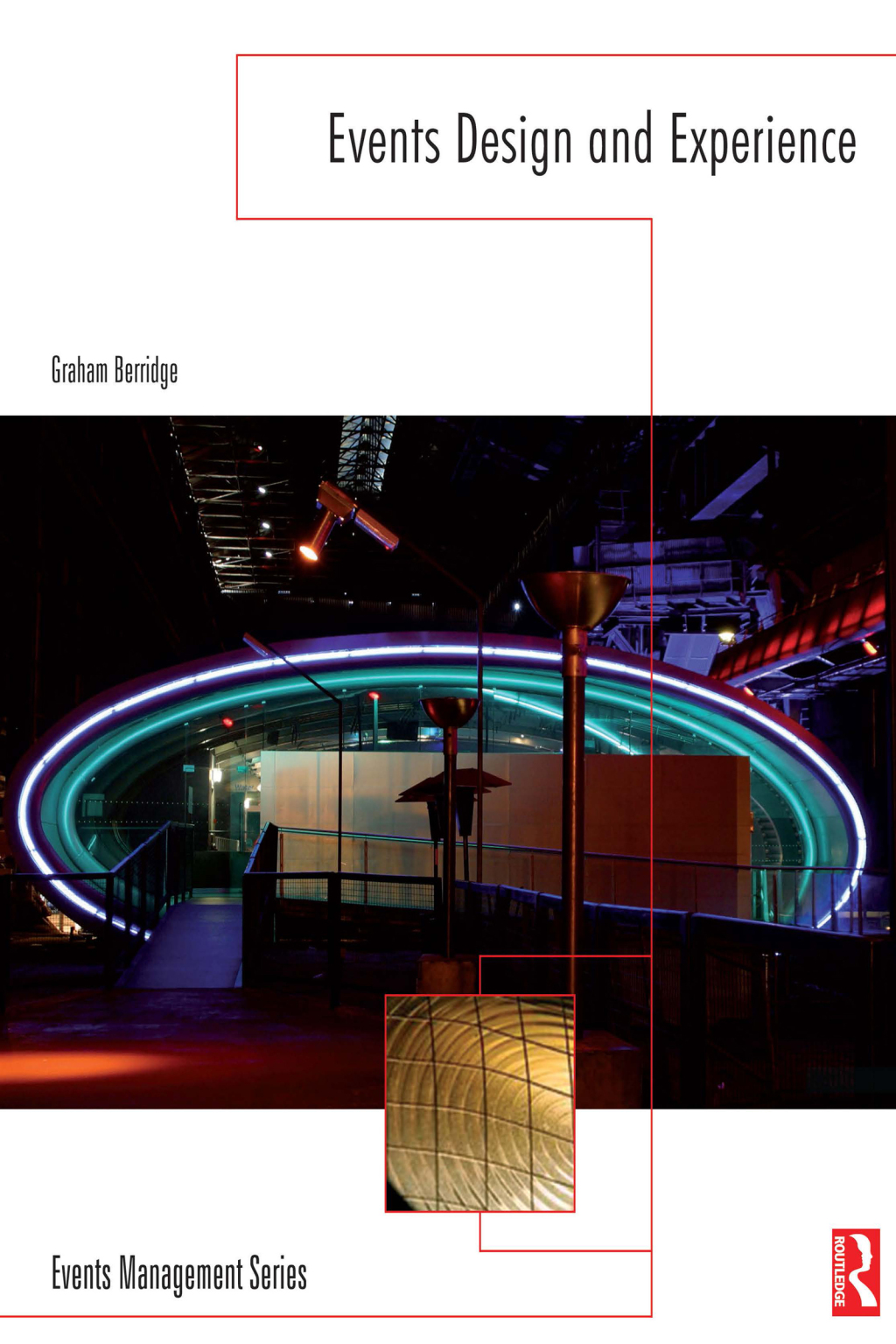 Events Design and Experience 1st Edition