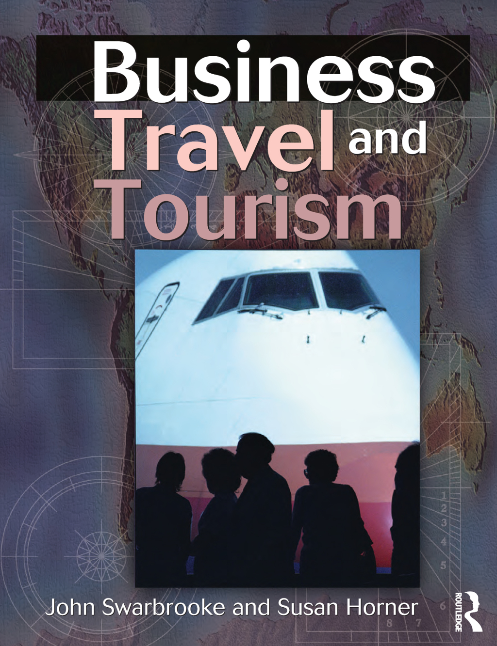Business Travel and Tourism 1st Edition