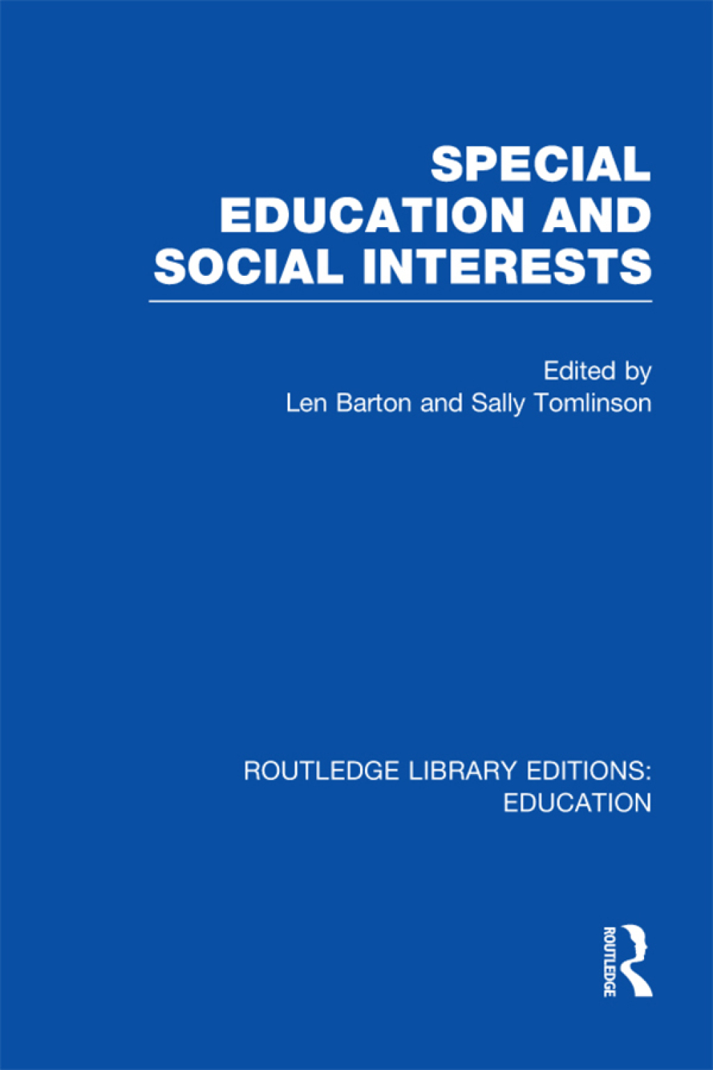 Special Education and Social Interests (RLE Edu M) 1st Edition