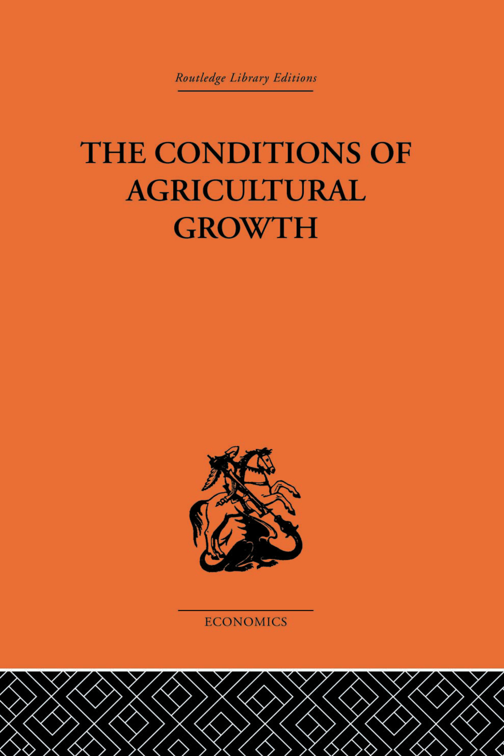 Conditions of Agricultural Growth 1st Edition