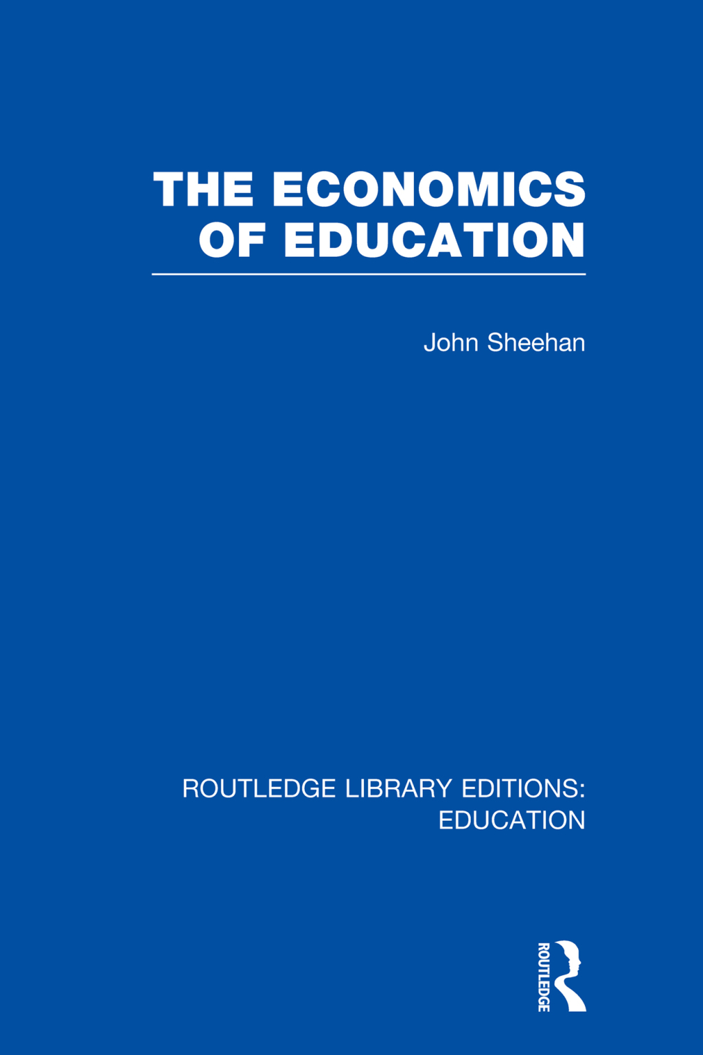 The Economics of Education 1st Edition
