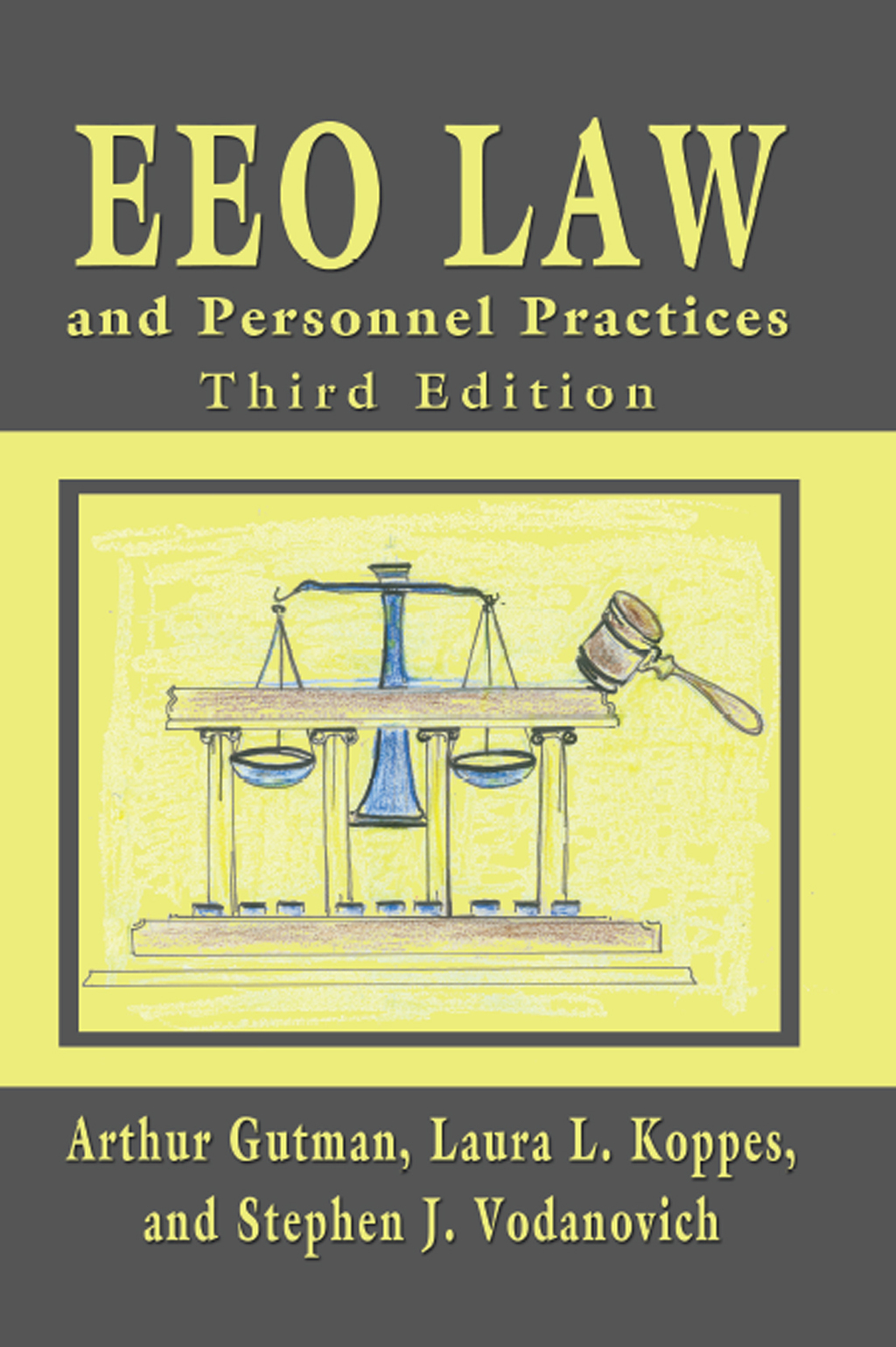 EEO Law and Personnel Practices 3rd Edition