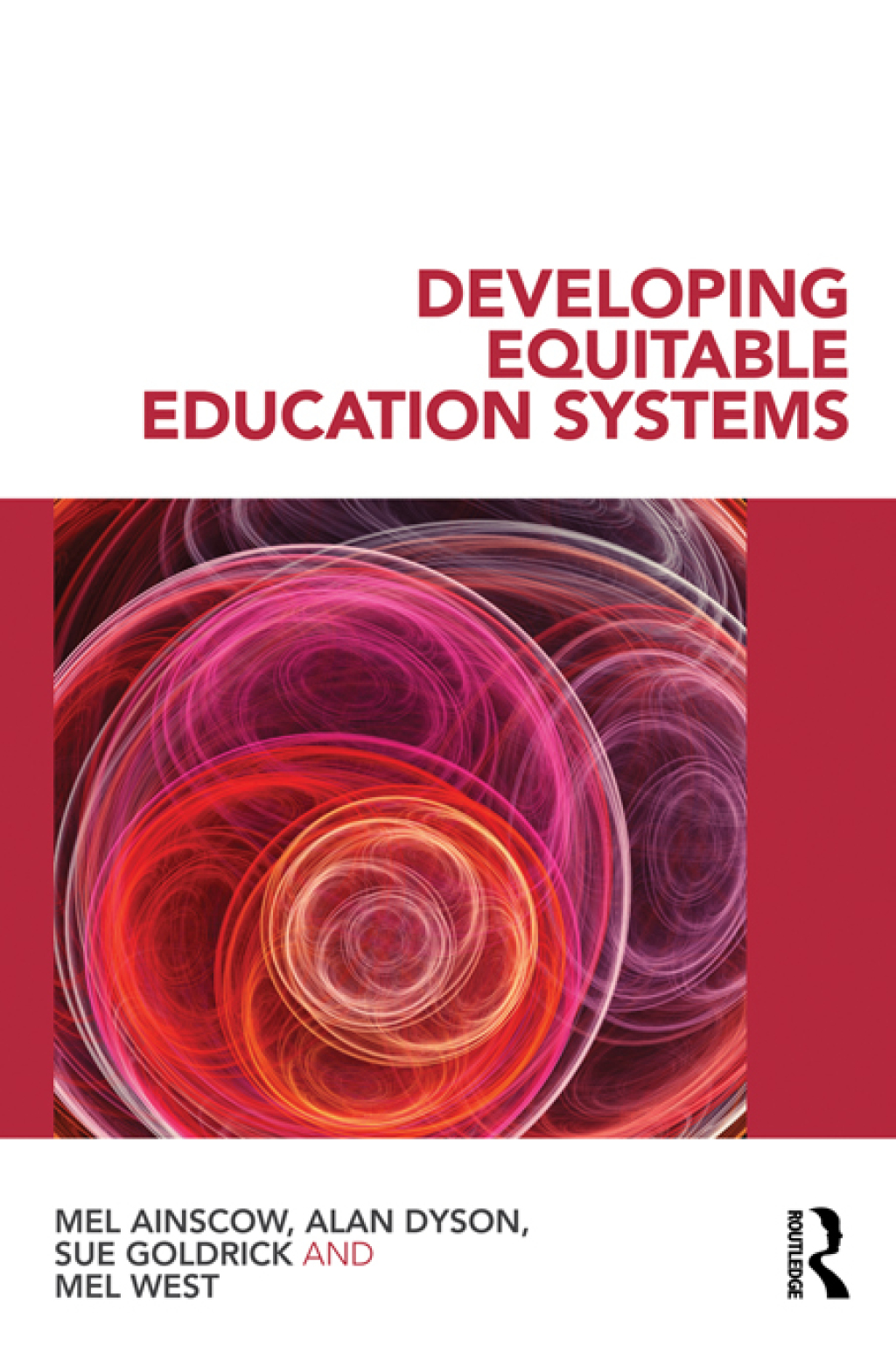Developing Equitable Education Systems 1st Edition