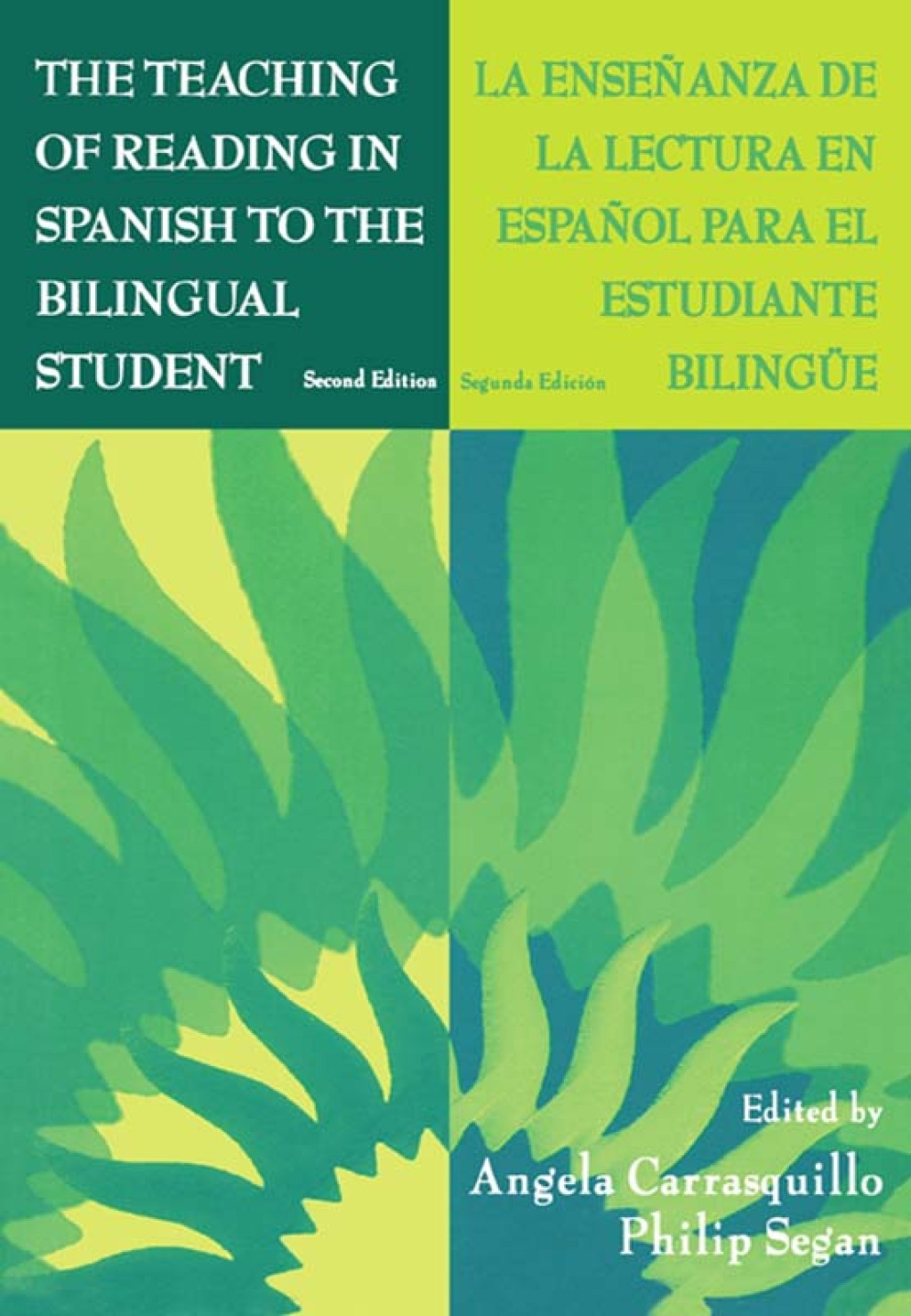 The Teaching of Reading in Spanish to the Bilingual Student: La EnseÃ¢â‚¬Å¡ÃƒÂ ÃƒÂ¶Ã‚Â¬Ã‚Â±anza de la Lectura en EspaÃ¢â‚¬Å¡ÃƒÂ ÃƒÂ¶Ã‚Â¬Ã‚Â±ol Para El Estudiante BilingÃ¢â‚¬Å¡ÃƒÂ ÃƒÂ¶Ã‚Â¬Ã¢Ë†Â«e 2nd Edition