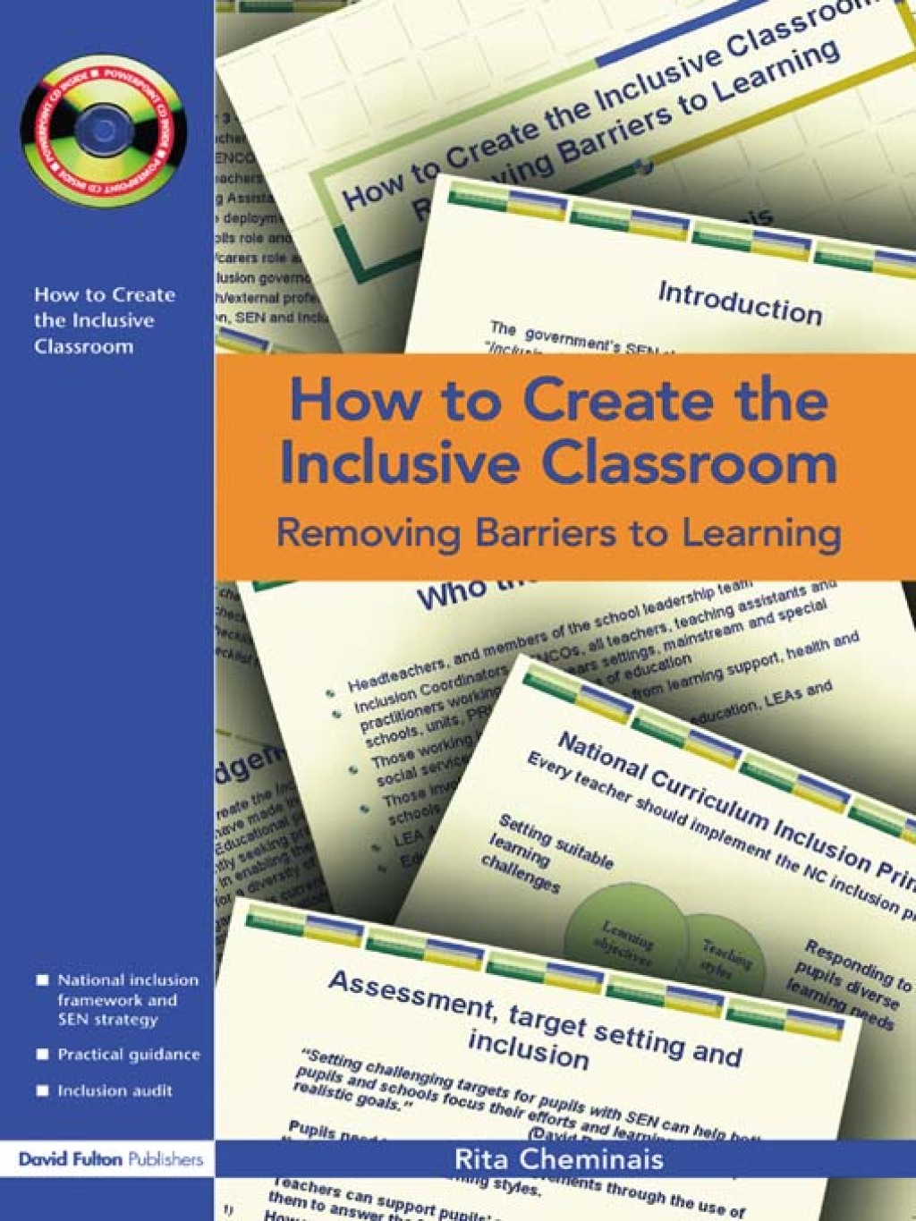 How to Create the Inclusive Classroom Removing Barriers to Learning 1st Edition