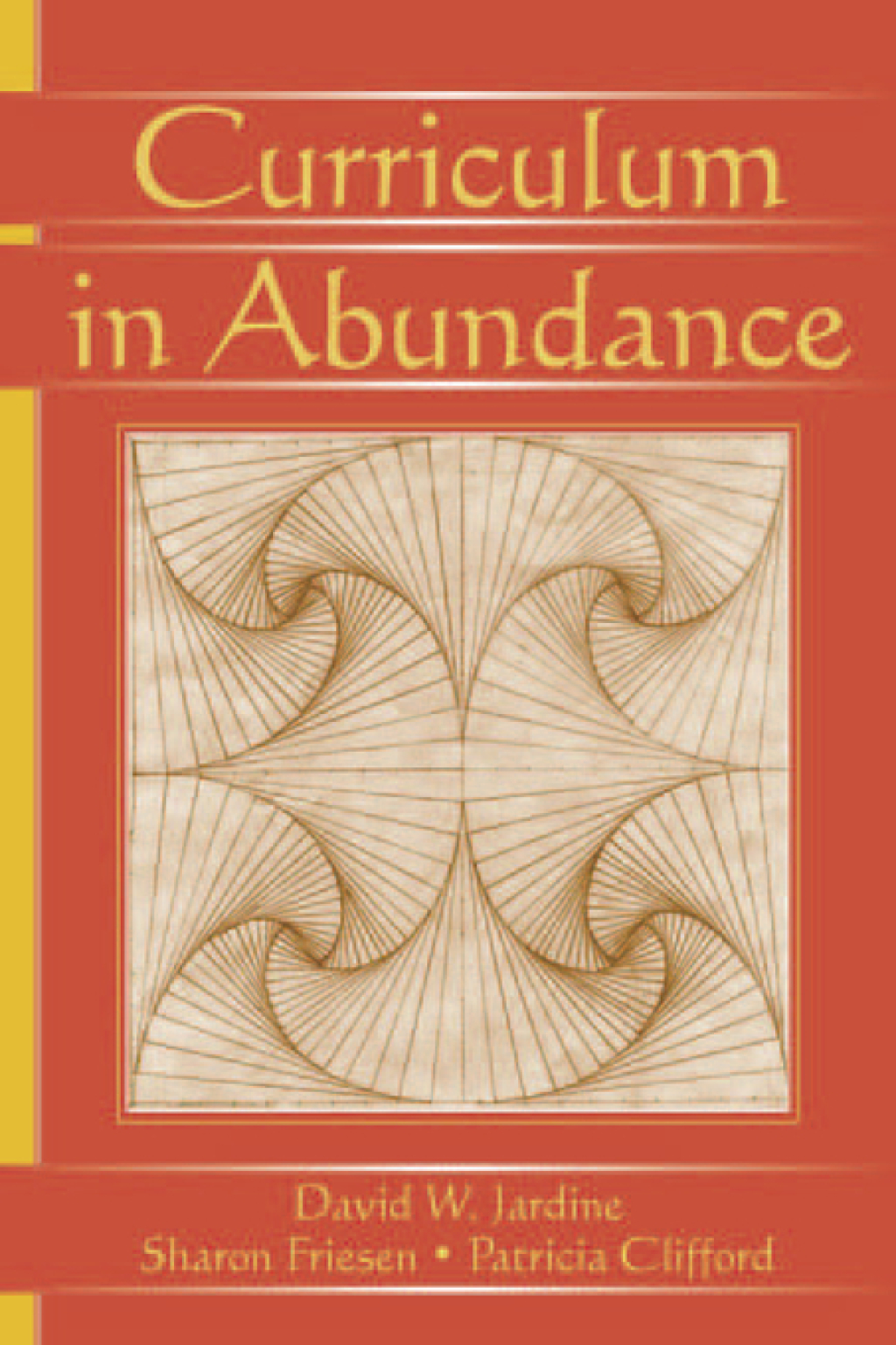 Curriculum in Abundance 1st Edition