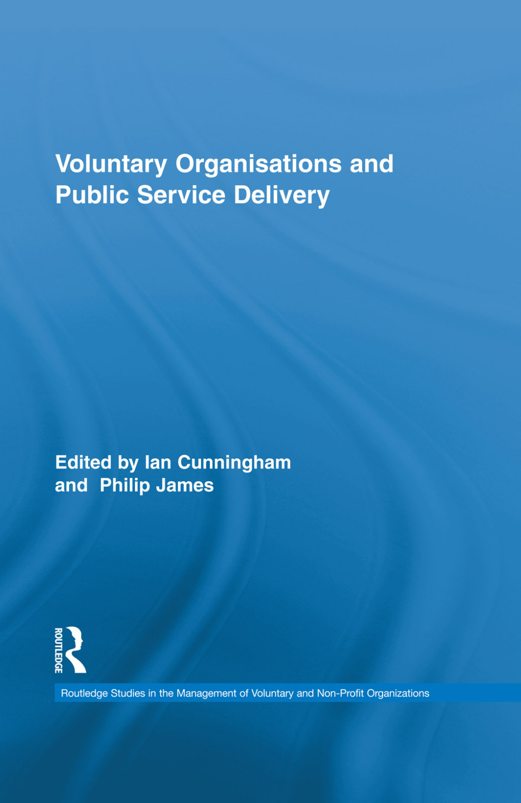 Voluntary Organizations and Public Service Delivery 1st Edition