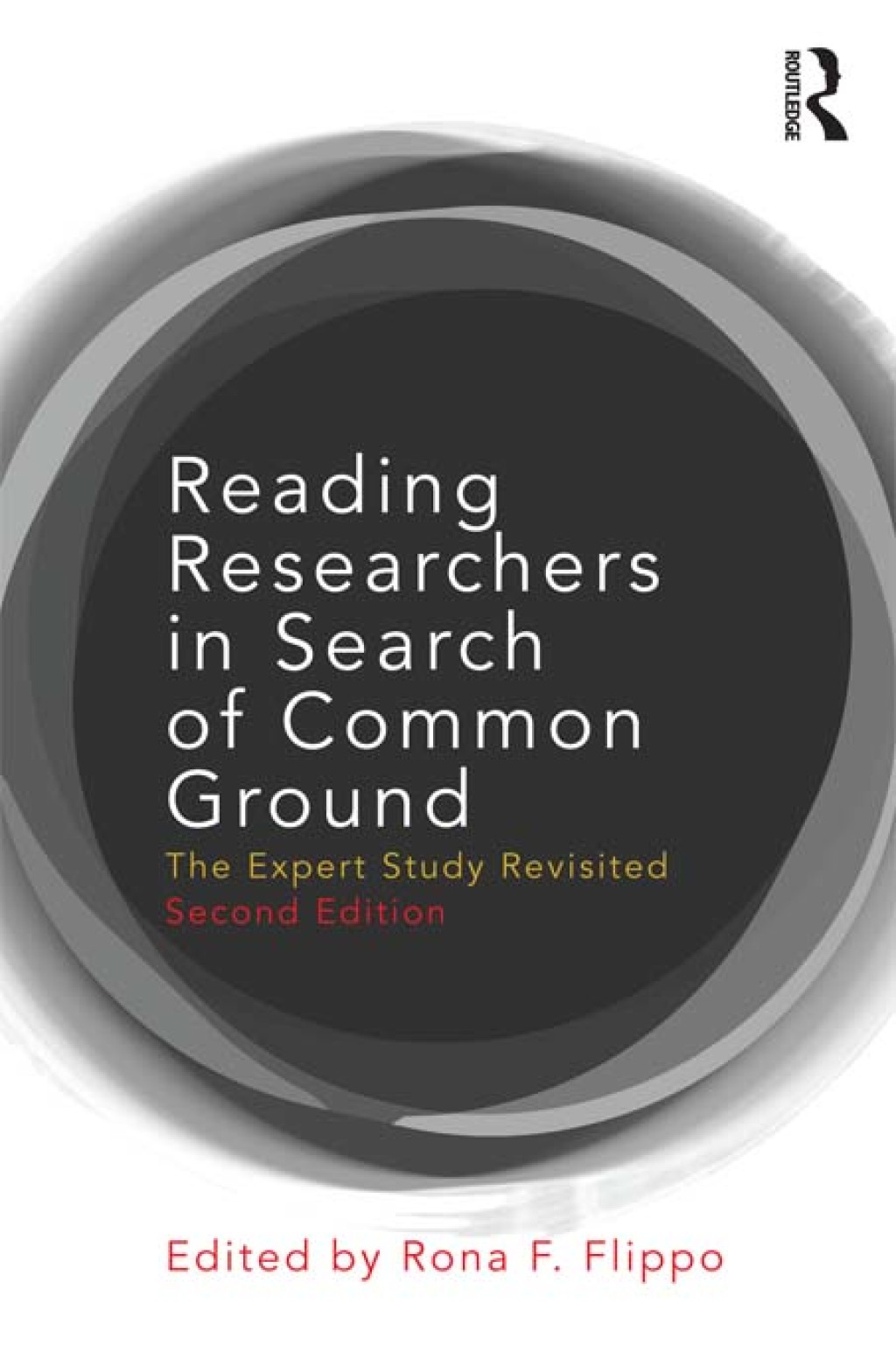 Reading Researchers in Search of Common Ground The Expert Study Revisited 2nd Edition