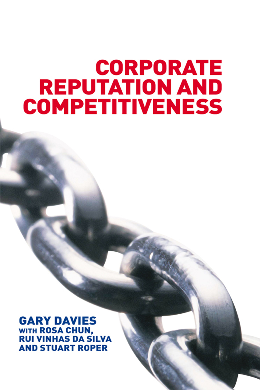 Corporate Reputation and Competitiveness 1st Edition