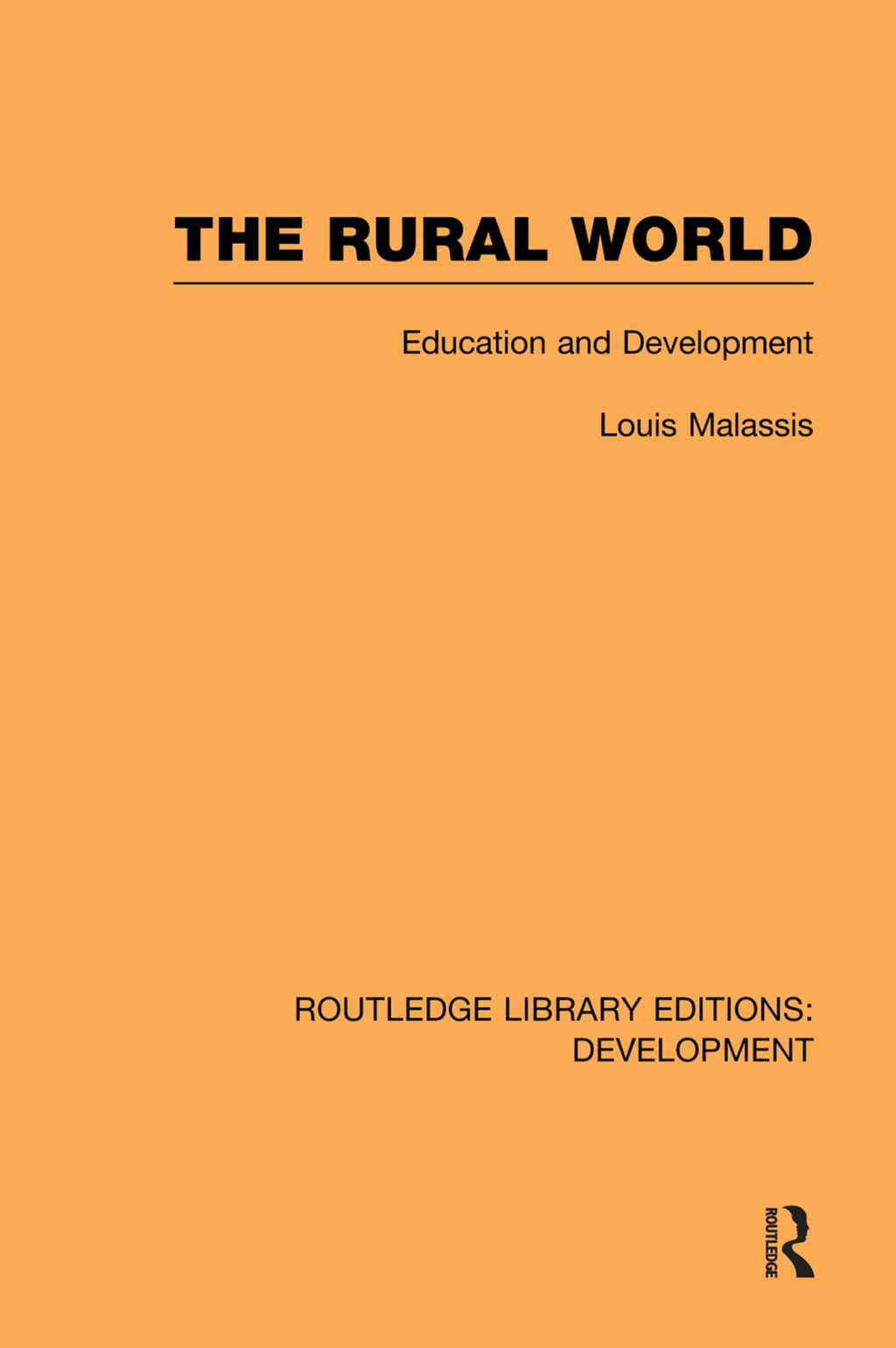 The Rural World Education and Development 1st Edition