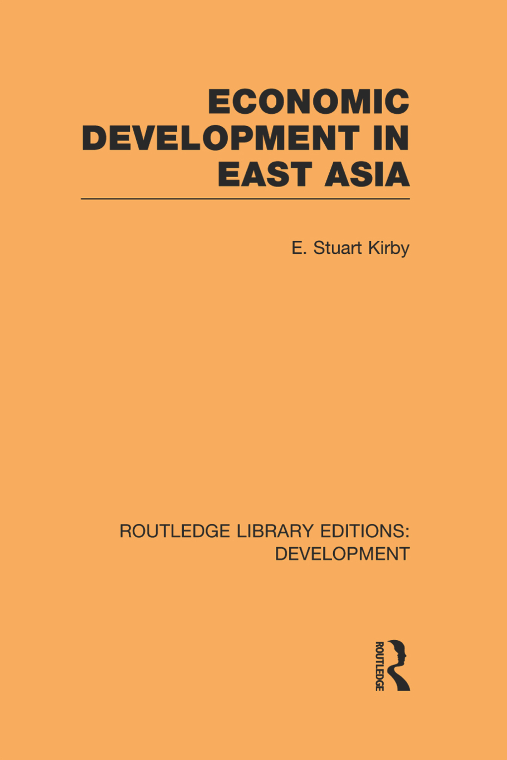 Economic Development in East Asia 1st Edition