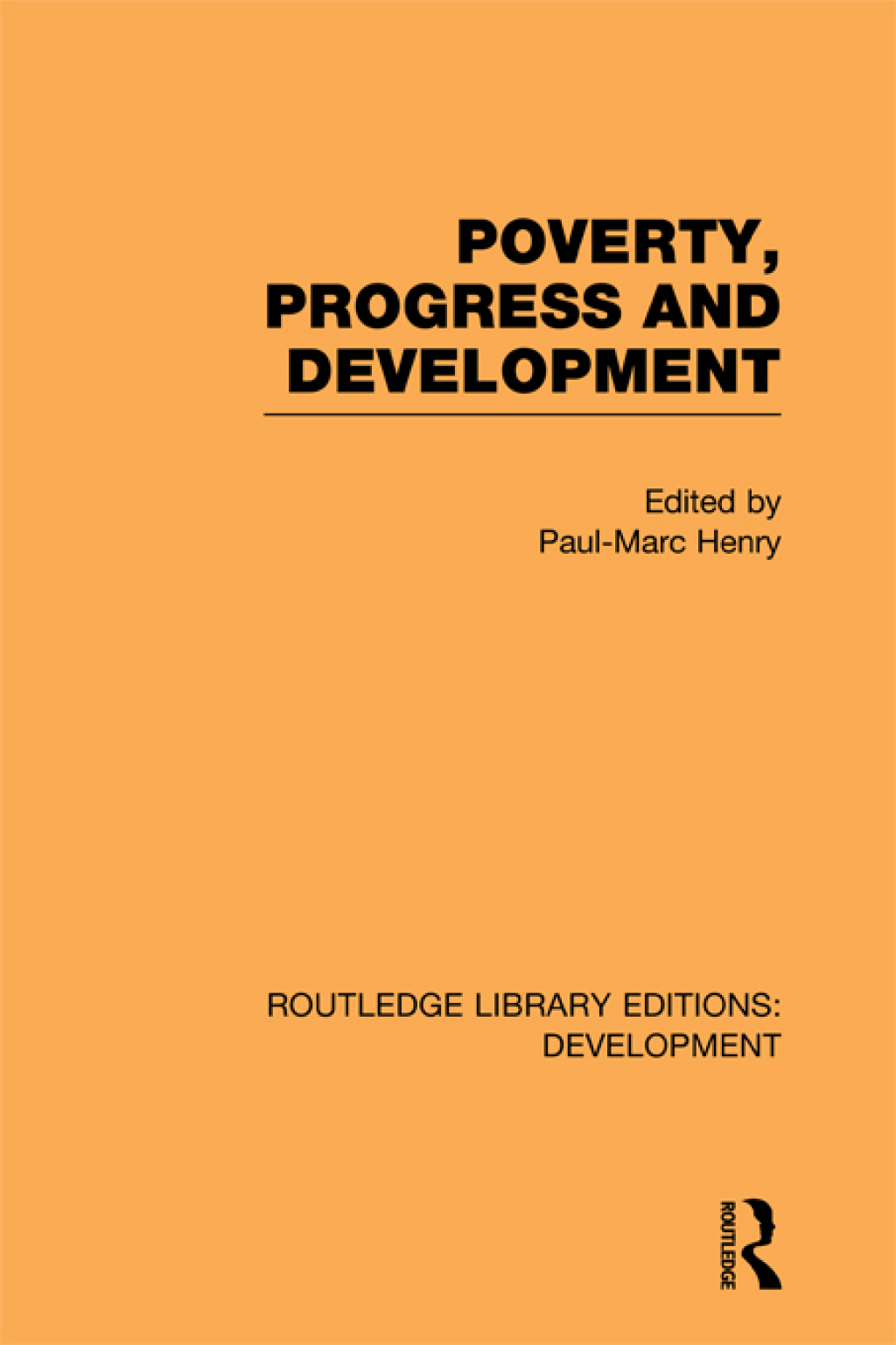 Poverty, Progress and Development 1st Edition