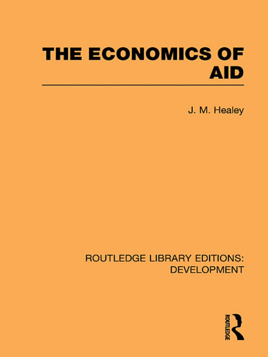 The Economics of Aid 1st Edition