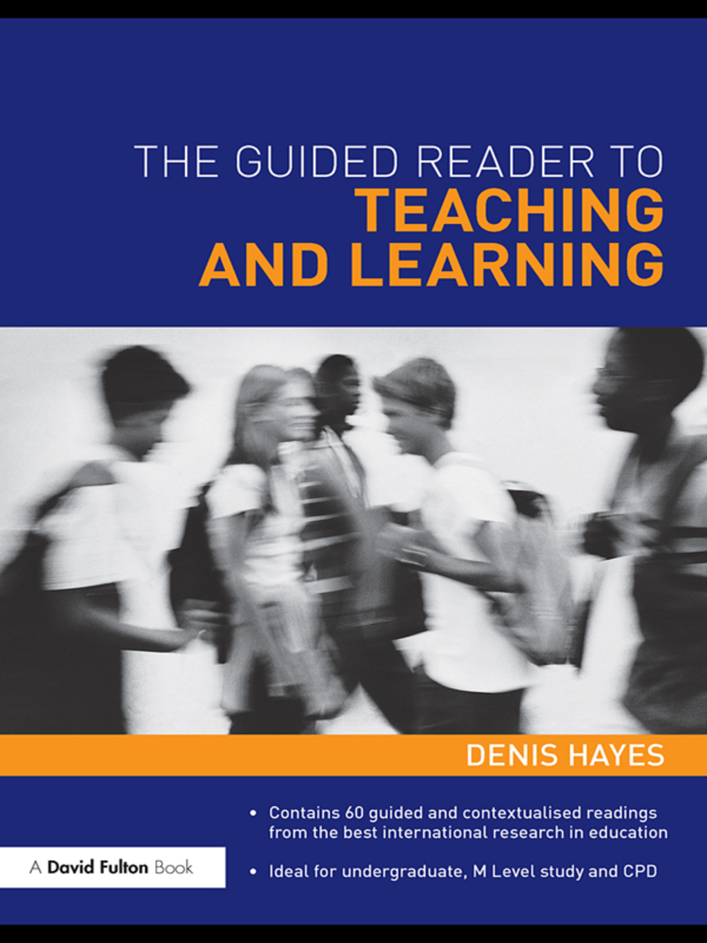 The Guided Reader to Teaching and Learning 1st Edition