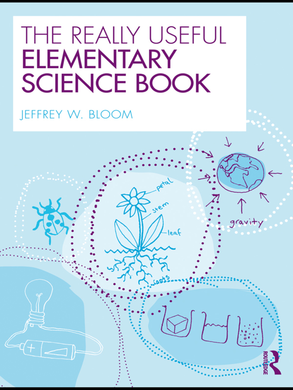 The Really Useful Elementary Science Book 1st Edition