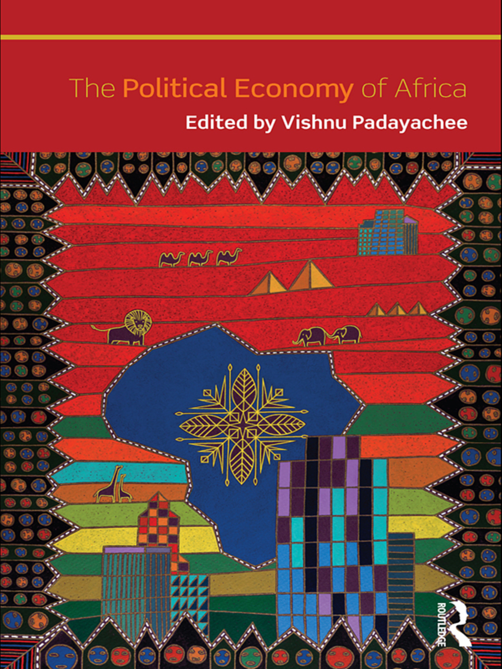 The Political Economy of Africa 1st Edition