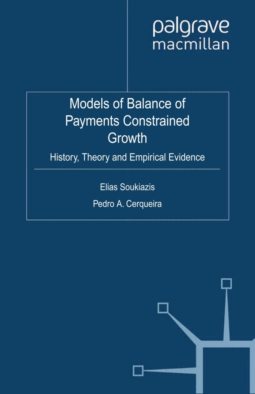 Models of Balance of Payments Constrained Growth History, Theory and Empirical Evidence 