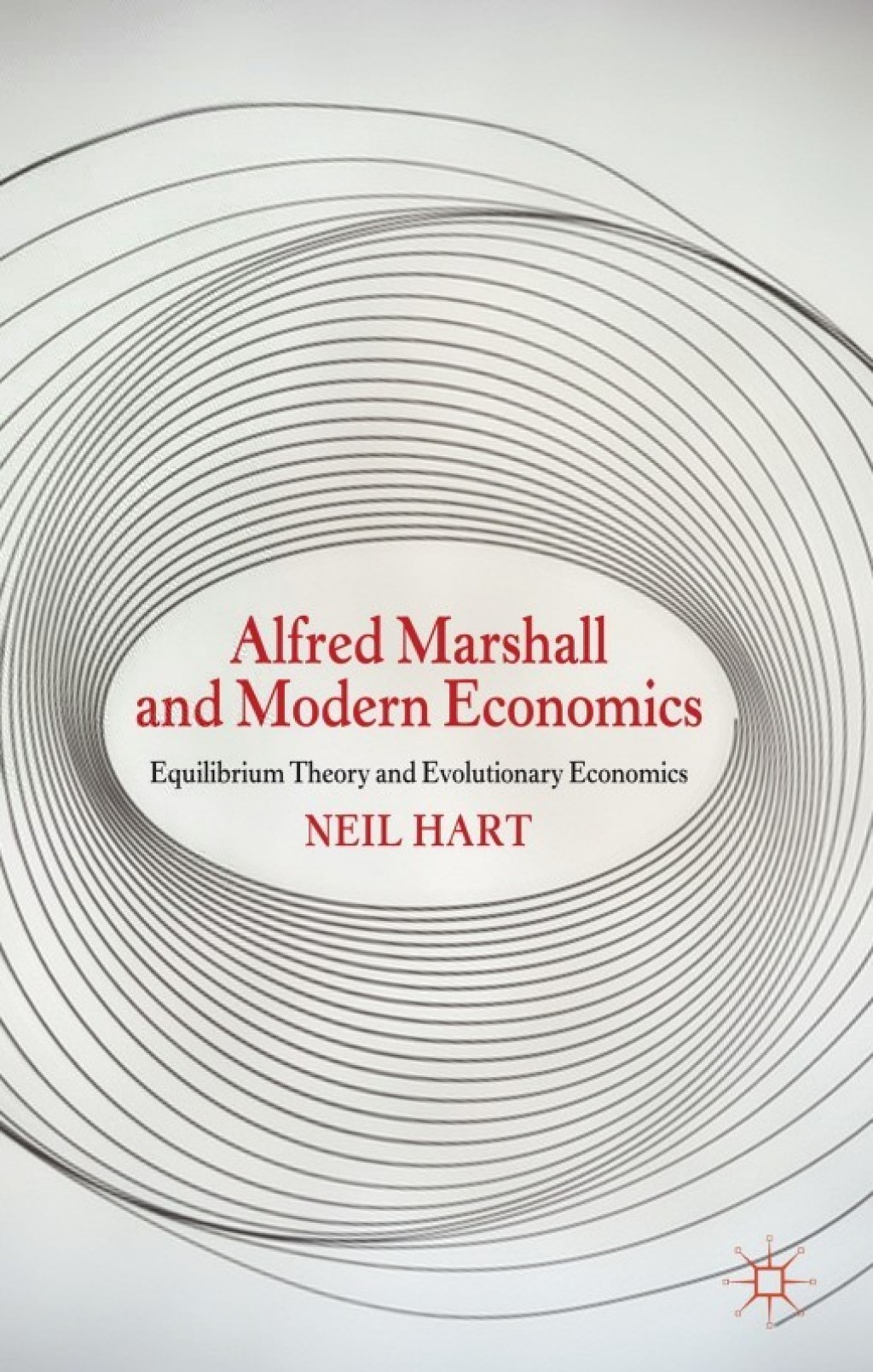 Alfred Marshall and Modern Economics Equilibrium Theory and Evolutionary Economics 