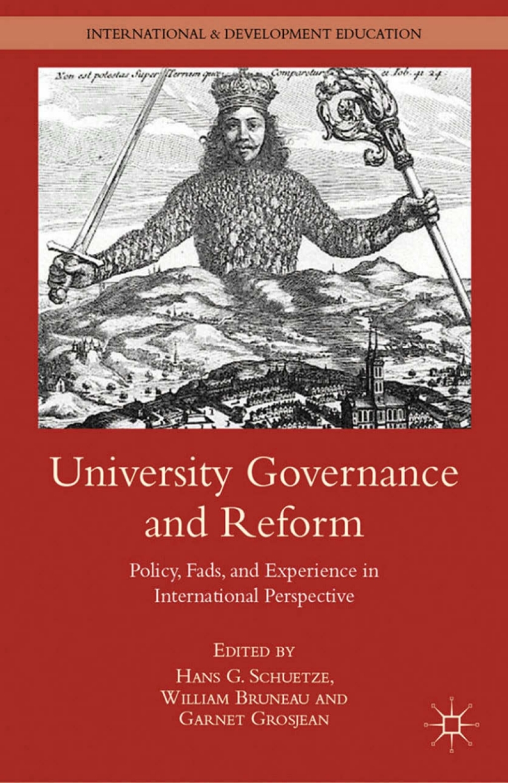 University Governance and Reform Policy, Fads, and Experience in International Perspective 